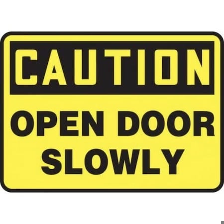 Accuform OSHA CAUTION SAFETY SIGN OPEN DOOR MABR610XT MABR610XT